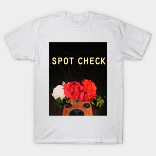 Spot check T-Shirt